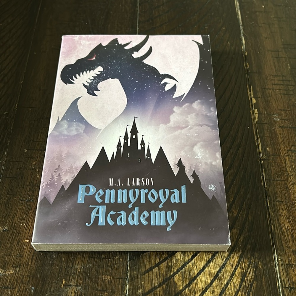 💙3/$15 🆕Pennyroyal Academy by M.A. Larson Book
